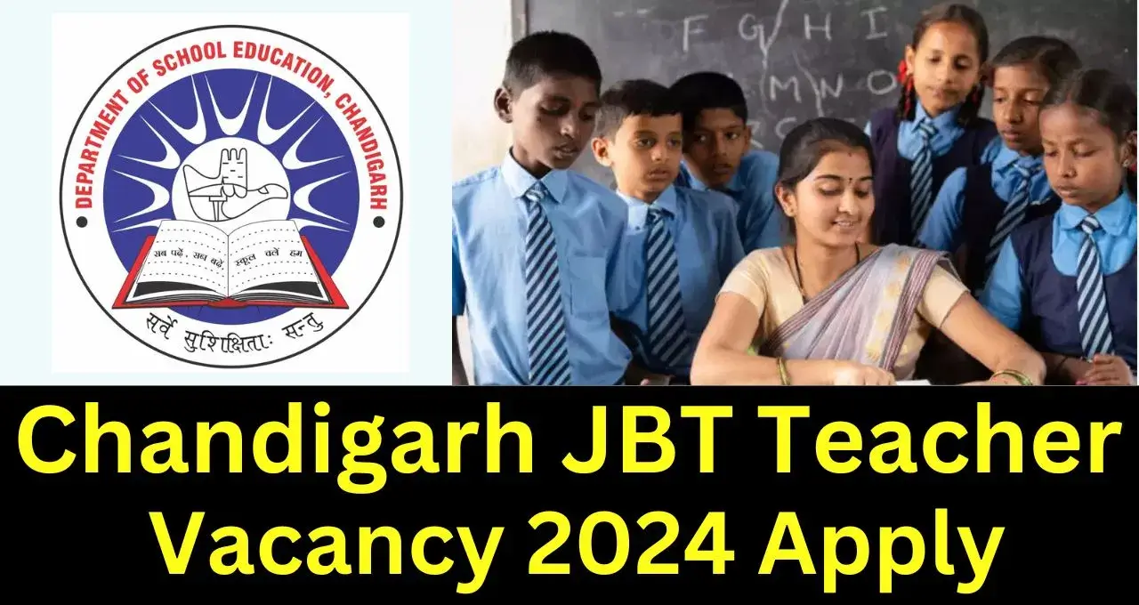 Chandigarh JBT Teacher Vacancy 2024