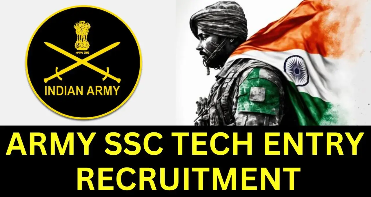 Indian Army SSC Tech Entry Recruitment