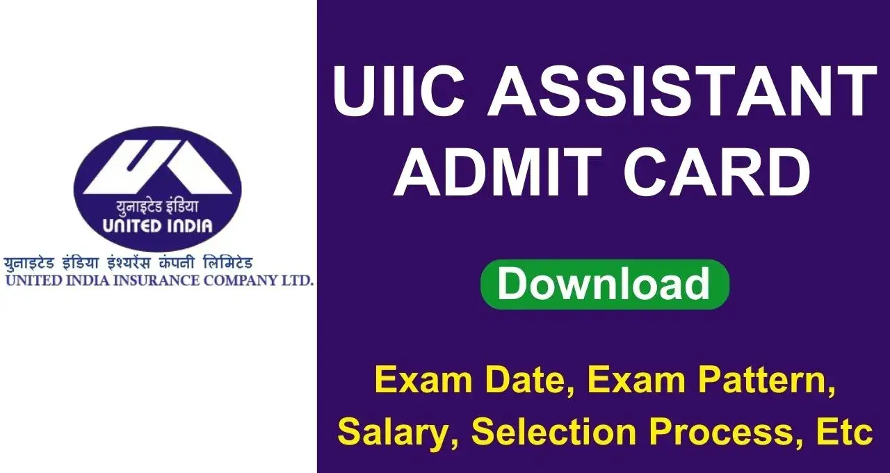 UIIC Assistant Admit Card