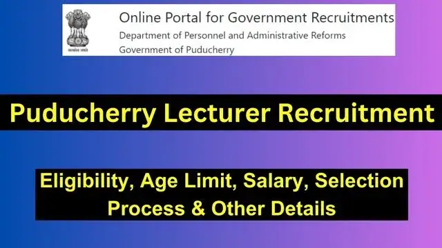 Puducherry Lecturer Recruitment