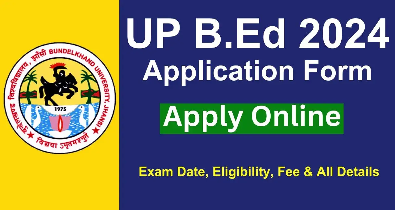 UP BEd 2024 Application Form